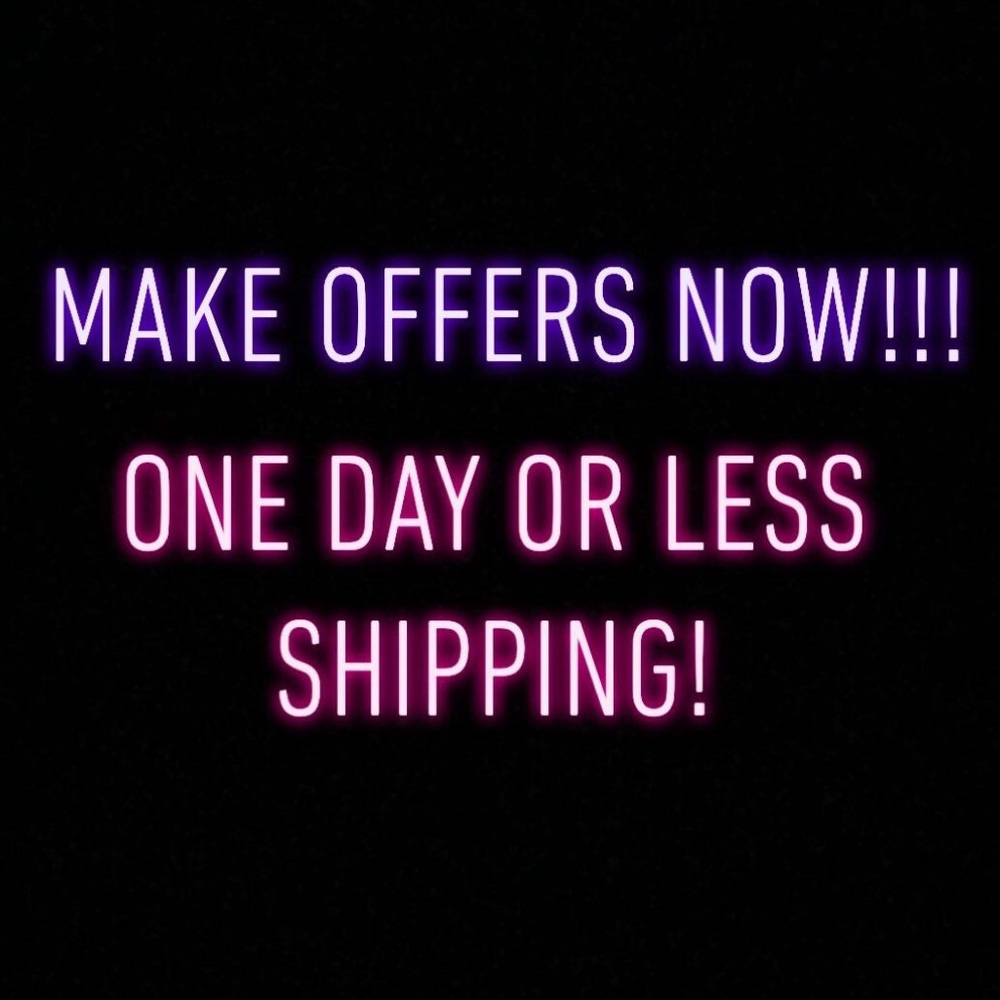 MAKE OFFERS NOW!! Accepting all reasonable offers!